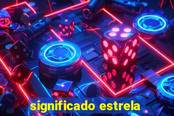 significado estrela