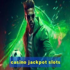 casino jackpot slots