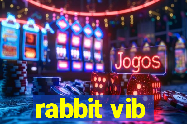 rabbit vib