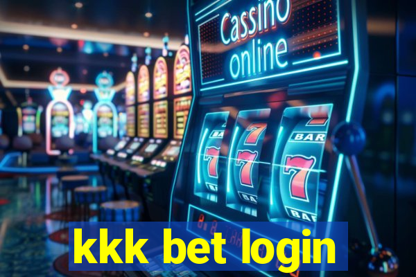 kkk bet login