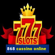 868 cassino online