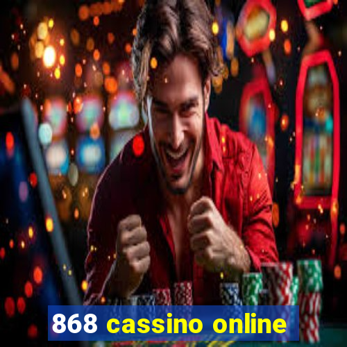 868 cassino online