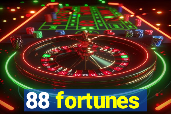 88 fortunes