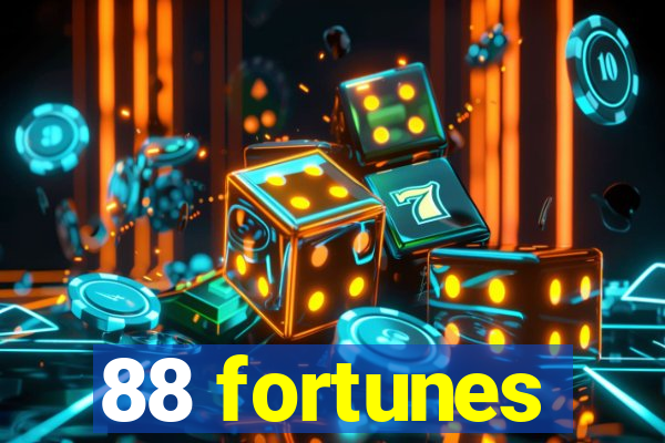 88 fortunes