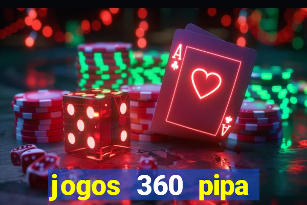 jogos 360 pipa combate 3d