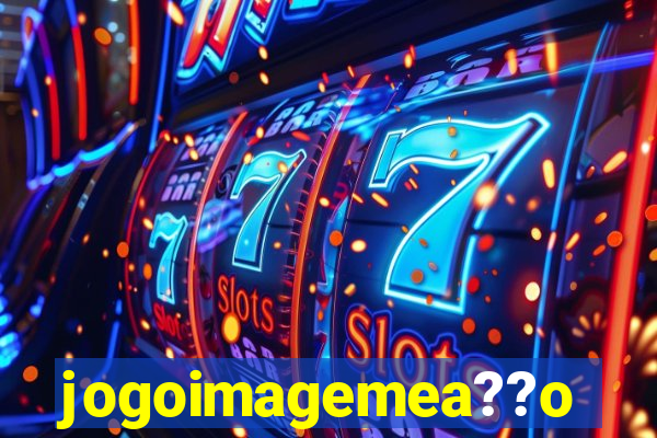 jogoimagemea??o