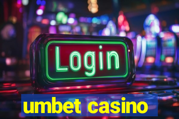 umbet casino