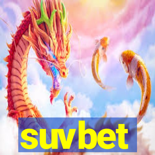 suvbet