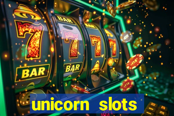 unicorn slots casino 777 game