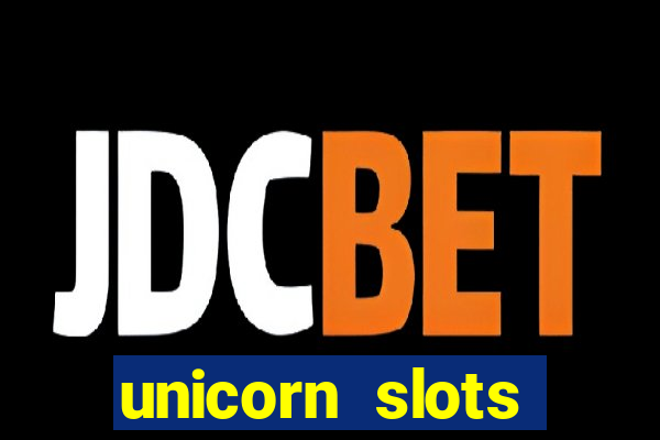 unicorn slots casino 777 game