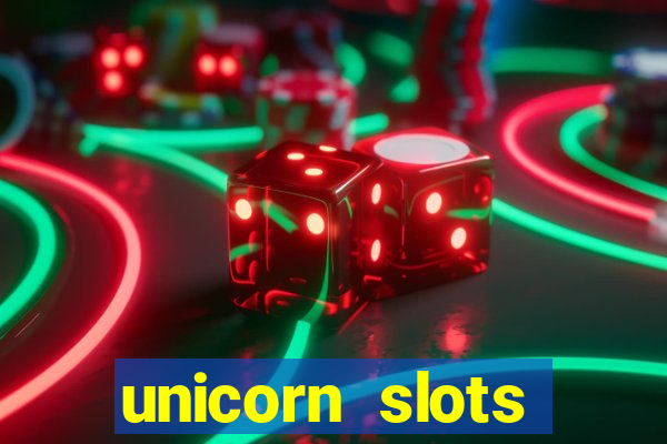 unicorn slots casino 777 game