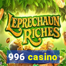 996 casino