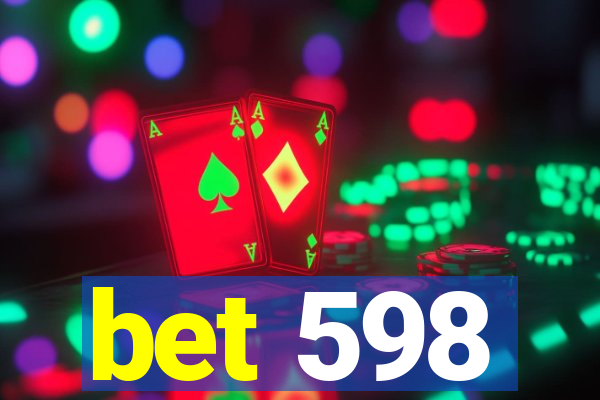 bet 598