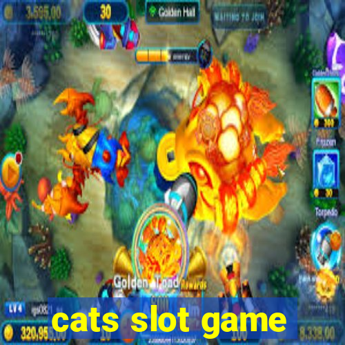 cats slot game