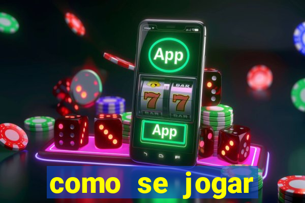 como se jogar fortune tiger