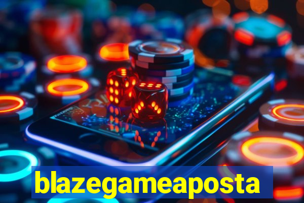 blazegameaposta