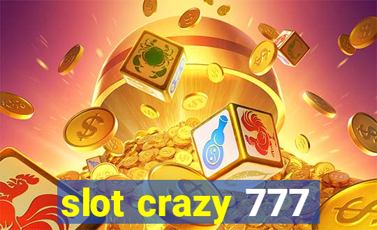 slot crazy 777