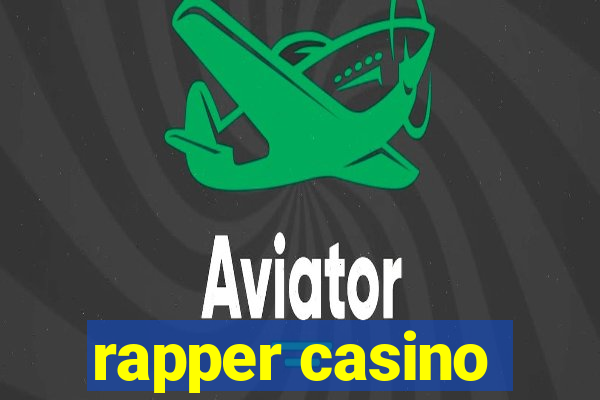 rapper casino