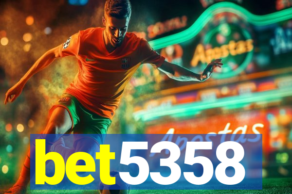 bet5358