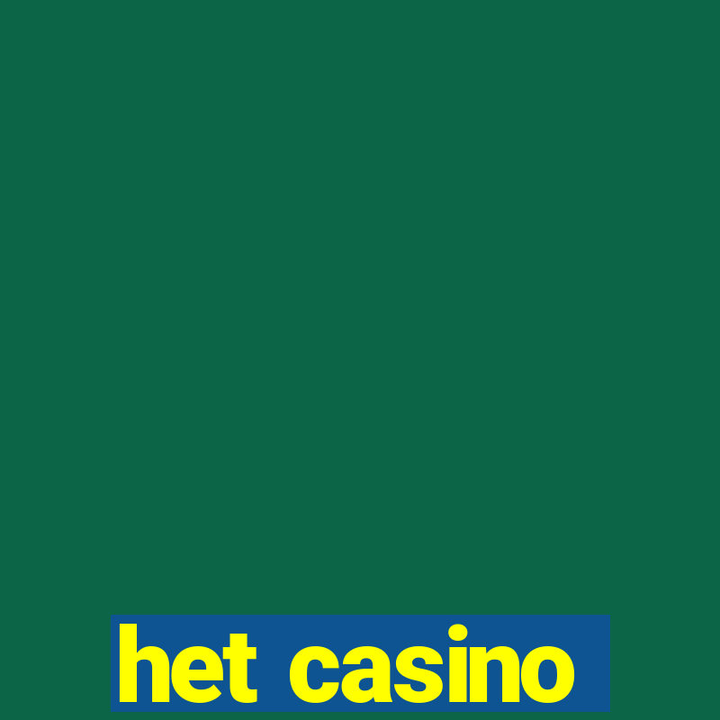 het casino