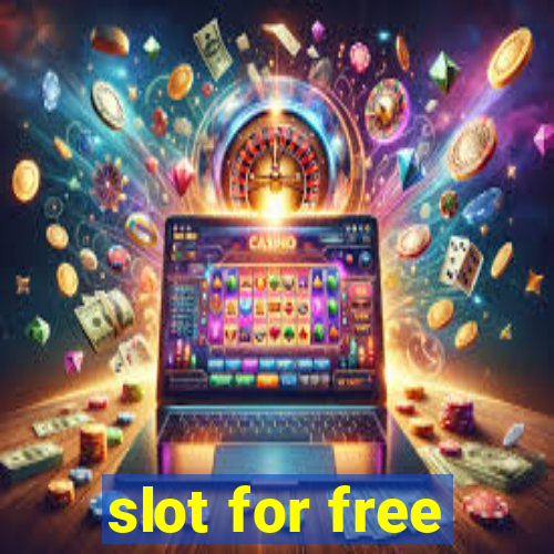 slot for free