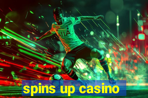 spins up casino