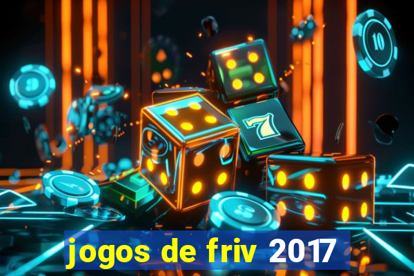 jogos de friv 2017