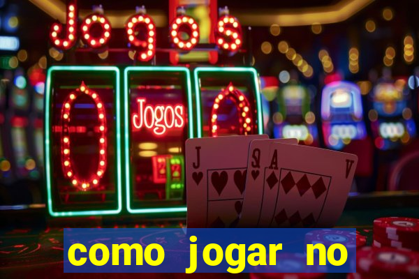 como jogar no tiger fortune