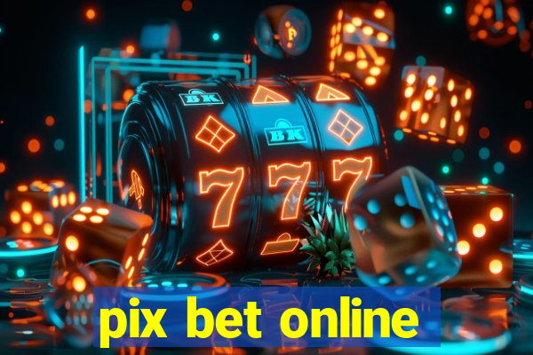 pix bet online