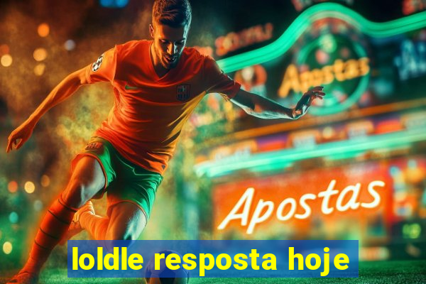 loldle resposta hoje