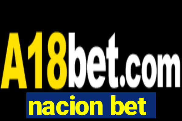 nacion bet