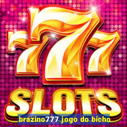 brazino777 jogo do bicho