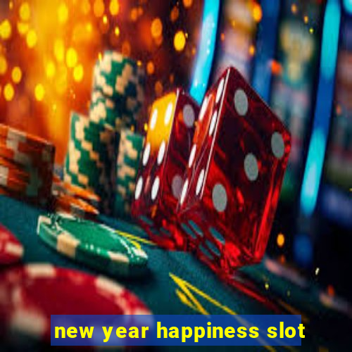 new year happiness slot