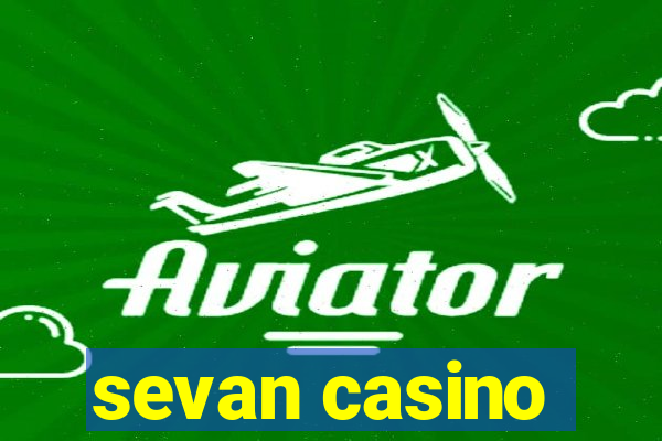 sevan casino