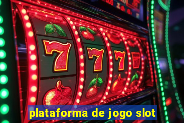 plataforma de jogo slot