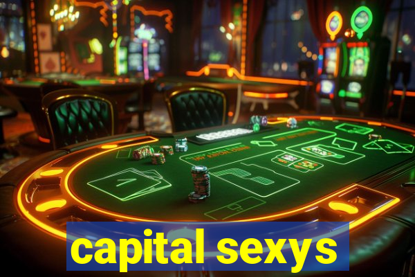 capital sexys