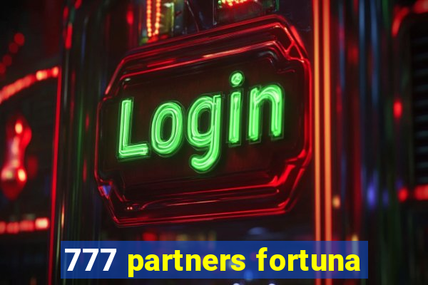 777 partners fortuna