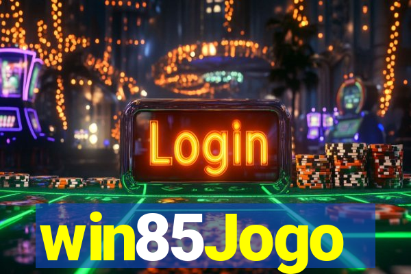 win85Jogo