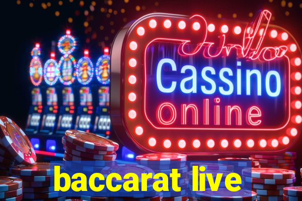 baccarat live