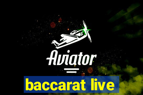 baccarat live