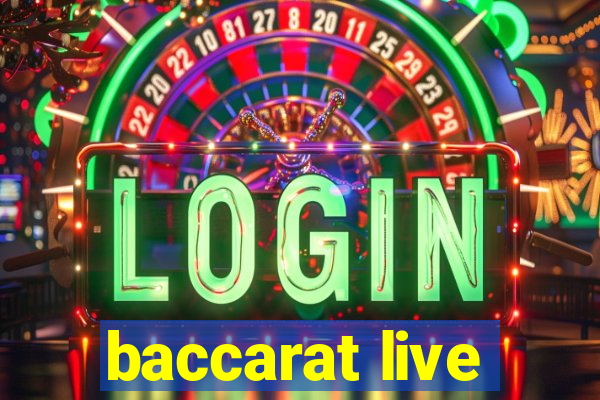 baccarat live