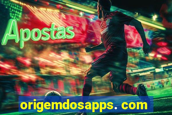 origemdosapps. com