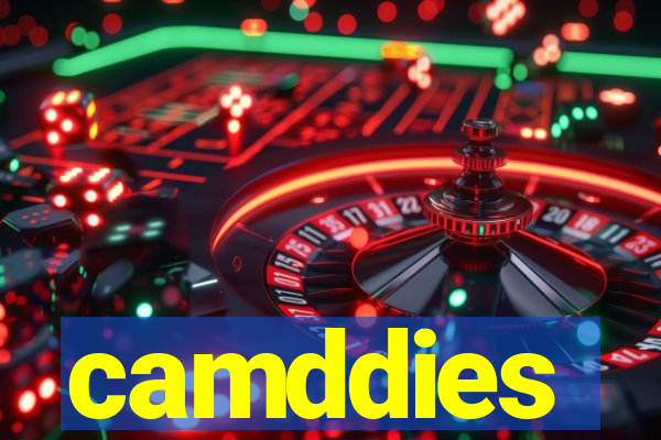 camddies