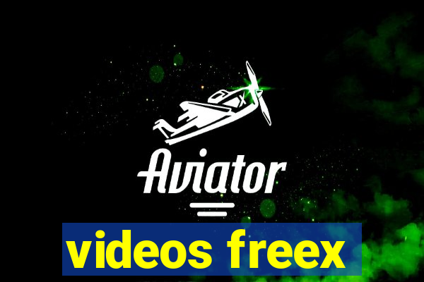 videos freex