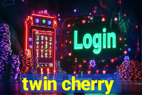 twin cherry