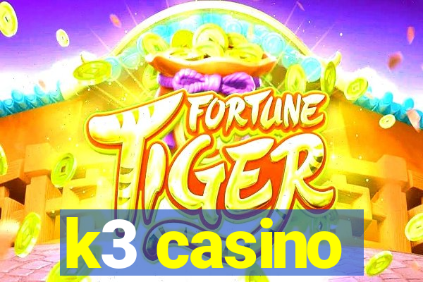 k3 casino