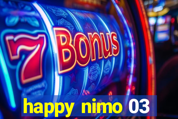 happy nimo 03