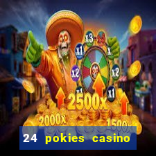 24 pokies casino bonus codes