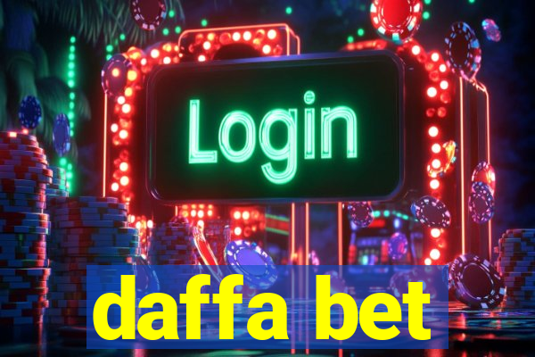 daffa bet