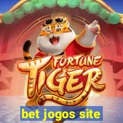 bet jogos site